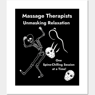 Massage Therapists Unmasking Relaxation One Spine-Chilling Session at a Time Halloween Gift Posters and Art